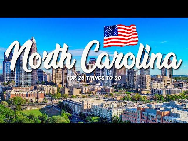 TOP 25 Things To Do In North Carolina  Travel Guide