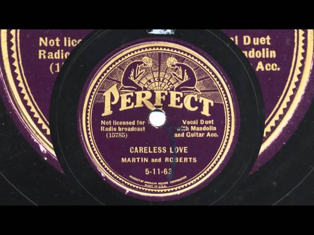 Asa Martin & James Roberts: Careless Love (1934)