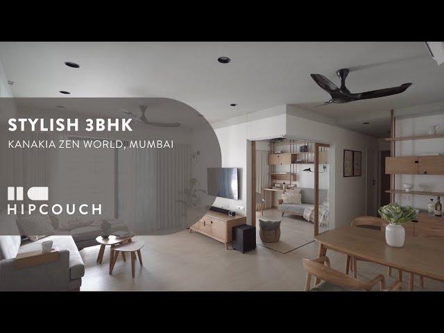 Stylish 3BHK Apartment Tour in Kanakia Zen World, Mumbai | Interior Design by Hipcouch