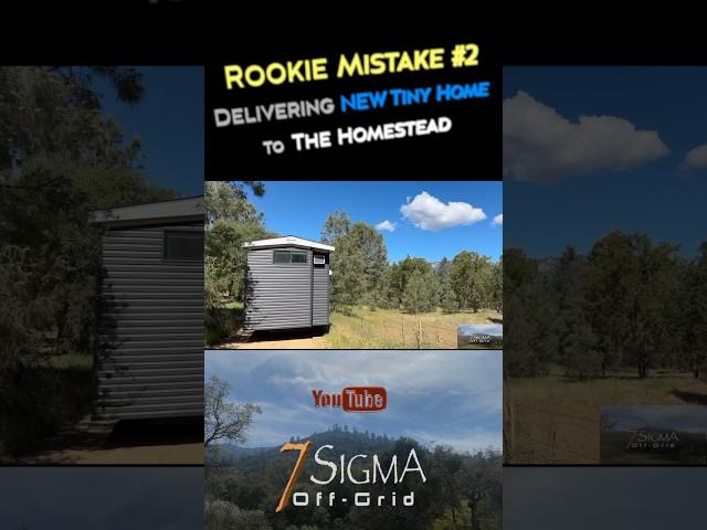‍️Rookie Mistake #2 Delivering our NEW Tiny Home to our Homestead#offgrid #tinyhouse #rv