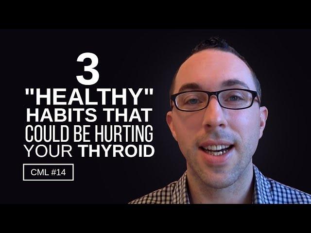 3 "Healthy" Habits That Could Be Hurting Your Thyroid