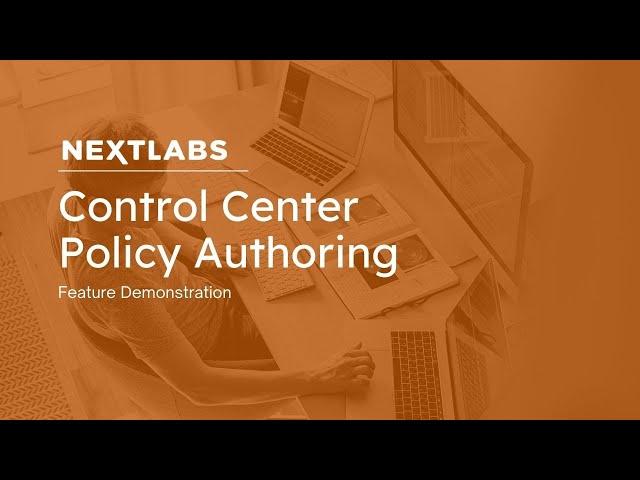 CloudAz Policy Authoring Tutorial | NextLabs Policy-Based Access Management