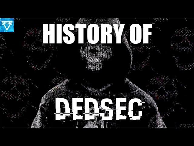 History Of DedSec