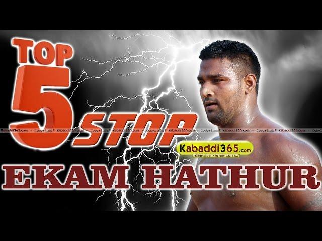 Top 5 Stop Ekam Hathur at Kabaddi Tournaments