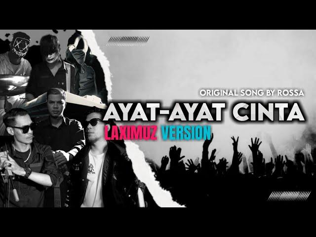 Rossa - Ayat-ayat cinta Rock Version  (Cover by Laximuz)