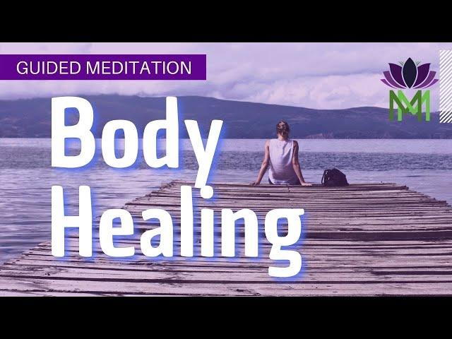 Pain Relief and Body Healing Guided Meditation | Mindful Movement