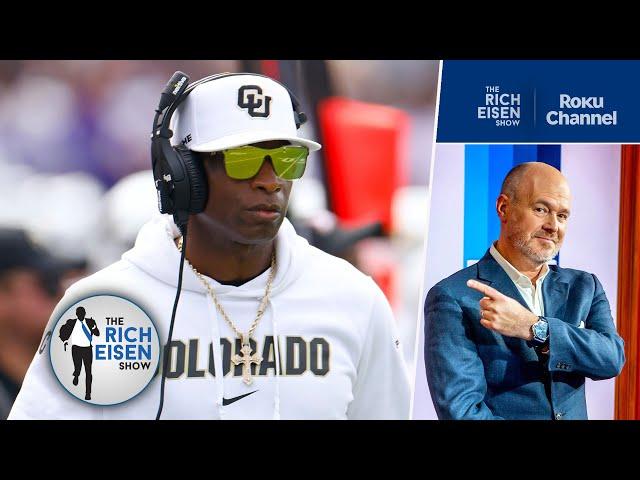 Rich Eisen: Get Ready for a Healthy Dose of Deion Sanders for the Next Six Months