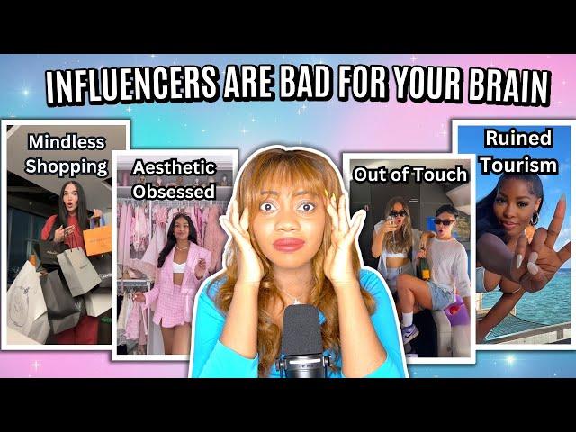 Influencers Are Destroying Your Brain