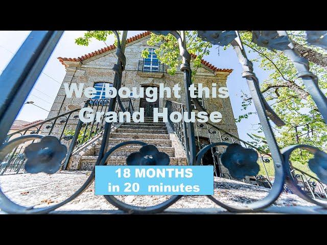 We bought a Grand Stone House with Land in Portugal  | 18 months progress in 20 minutes