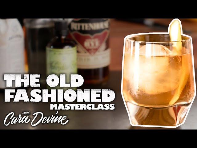 How to make a delicious Old Fashioned cocktail - Masterclass