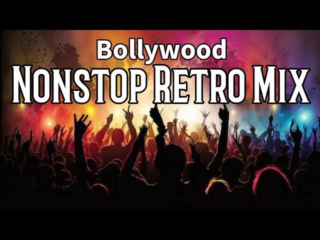 Bollywood Nonstop Retro Mix  |  Hindi Nonstop DJ Remix (Party Music Club)