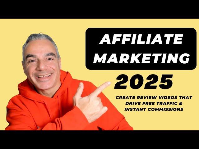 Affiliate Marketing 2025 | Create Review Videos That Drive Free Traffic & Instant Commissions