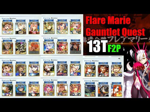 [ FGO JP ] Ordeal Call : Flare Marie CQ ft. F2P Only Comp ( 13T )