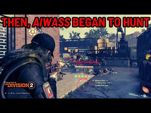 The Division 2 I Then, Aiwass began to hunt I Dark Zone I PvP