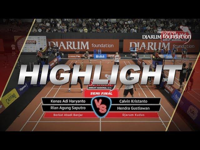 Kenas Adi H/Rian Agung S (Berkat Abadi Banjar) VS Calvin Kristanto/Hendra Gustiawan (Djarum Kudus)