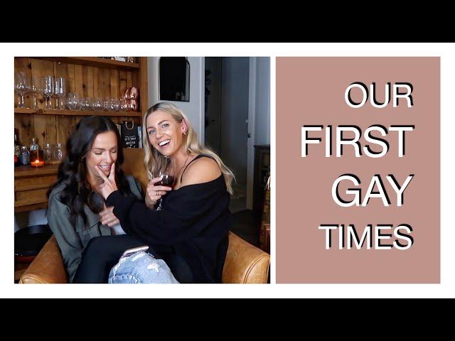 OUR FIRST GAY TIMES