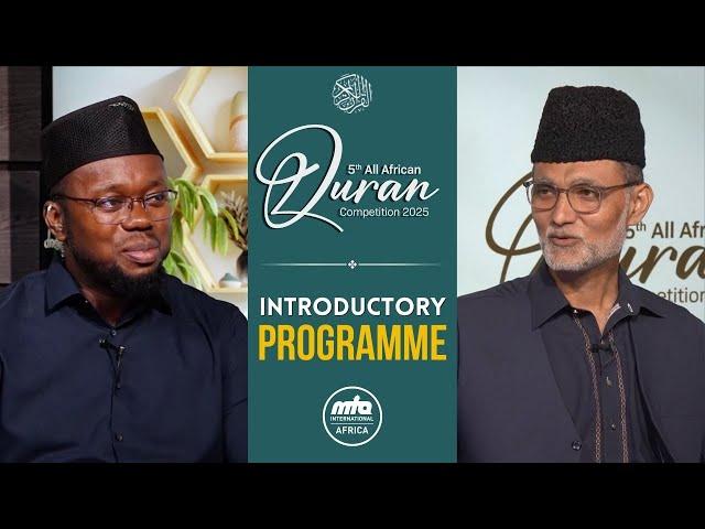 Introductory Programme | 5th All Africa Quran Competition | 1st March 2025