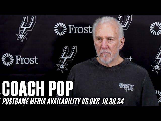 Coach Pop's Postgame vs Oklahoma City Thunder | 10.30.2024