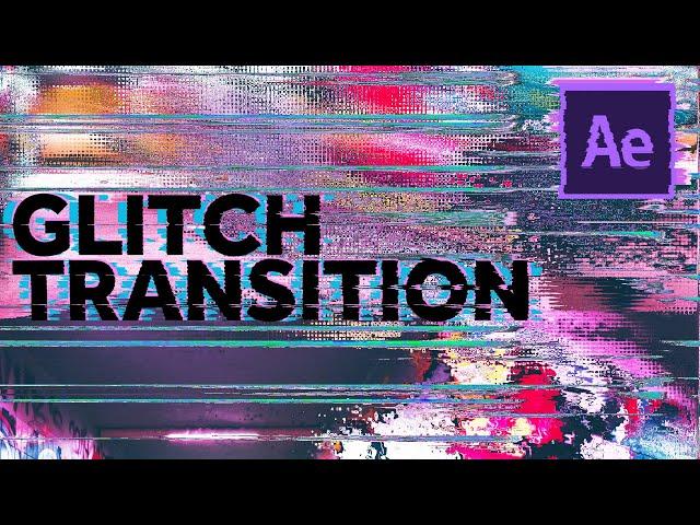 Glitch transition setup using standard effects | After Effects Tutorial