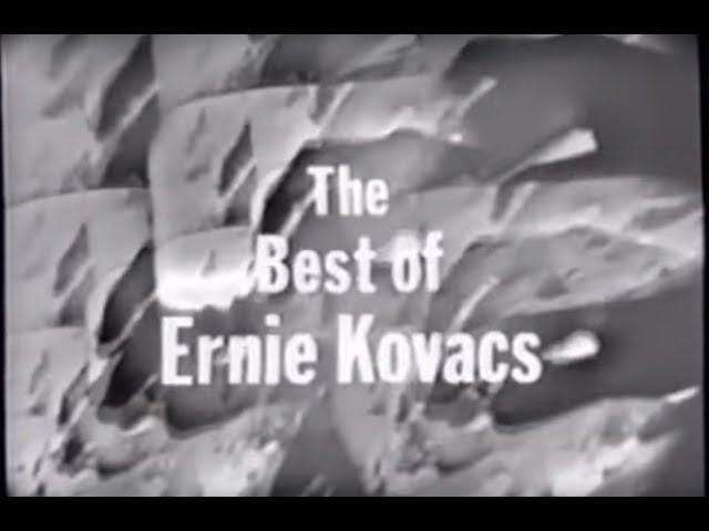 Best of Ernie Kovacs - Volume 1