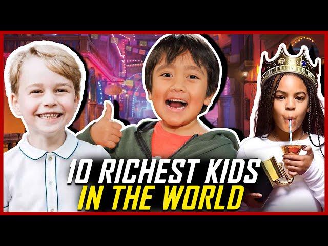 Top 10 Richest kids in the world