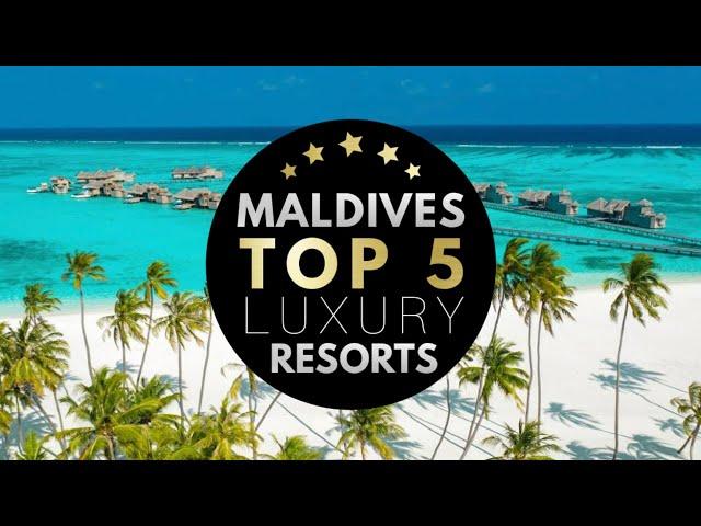 TOP 5  BEST RESORTS IN THE MALDIVES (2022) : The most luxurious resorts in the Maldives (4K, UHD)