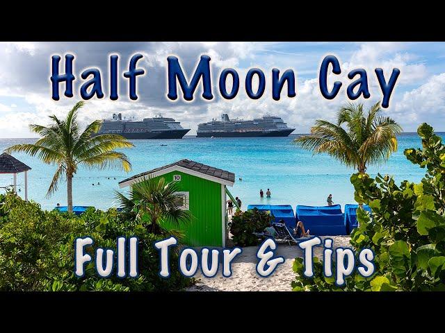 Half Moon Cay Full Tour & Tips - Carnival & Holland America's Private Island & Cruise Port