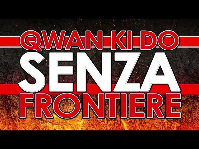 Qwan Ki Do has no Frontiers