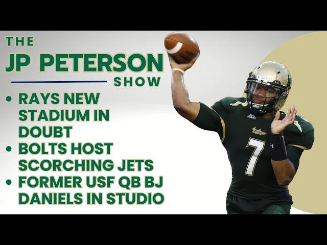 Rays New Stadium in Doubt | Bolts Host Scorching Jets | Former USF QB BJ Daniels in Studio