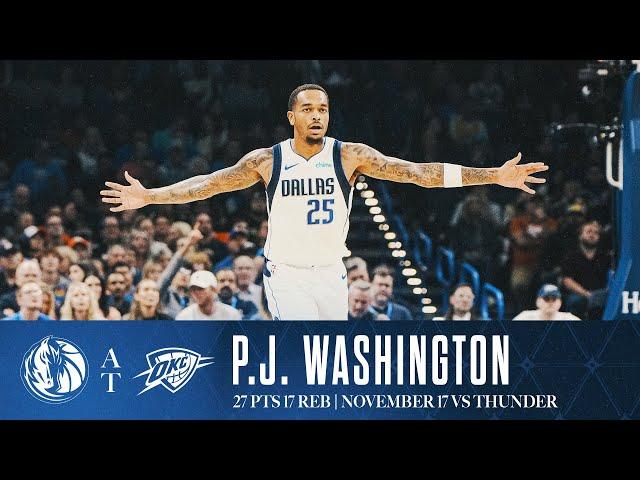 P.J. Washington (27 Points) Highlights vs. Thunder | November 17, 2024