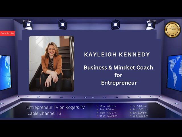 Kayleigh Kennedy, Business and Mindset Coach