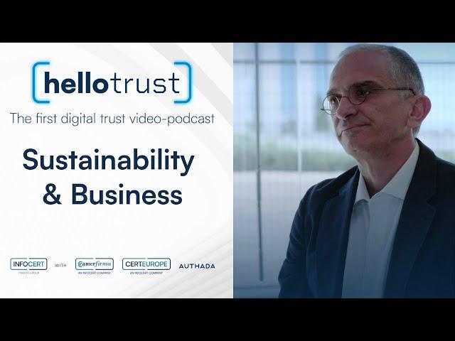 EP. 2 #HelloTrust - SUSTAINABILITY & BUSINESS