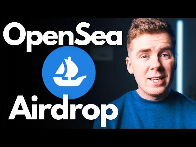 OpenSea Airdrop Guide (How To Farm OpenSea Token) OpenSea Coin Tutorial 2025, Crypto Altcoin Season!