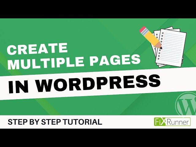 How To Create Multiple Pages In WordPress