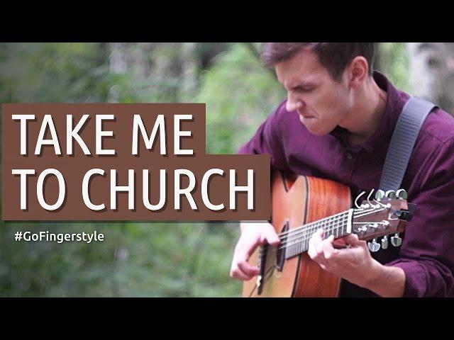 Take me to church | GoFingerstyle cover