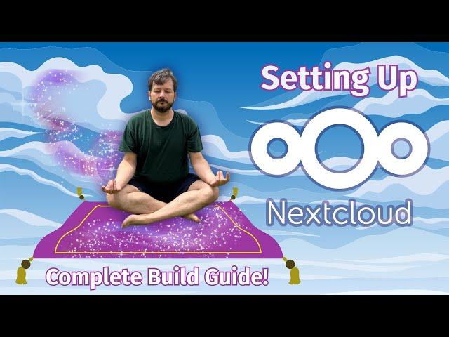 How to Set Up Nextcloud on Ubuntu 24.04 LTS