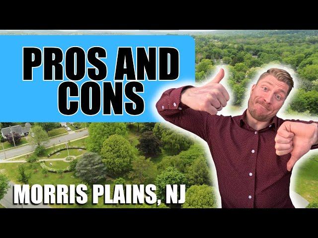 Living in Morris Plains, New Jersey | Pros and Cons