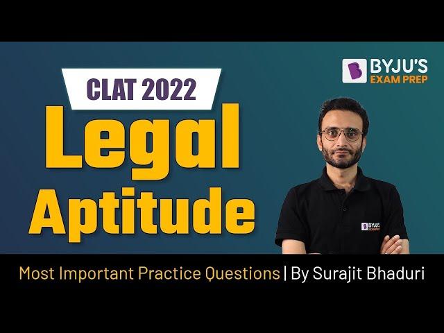 CLAT 2022 Legal Reasoning Questions | Part-7 | Legal Reasoning Practice Questions | BYJU’S Exam Prep