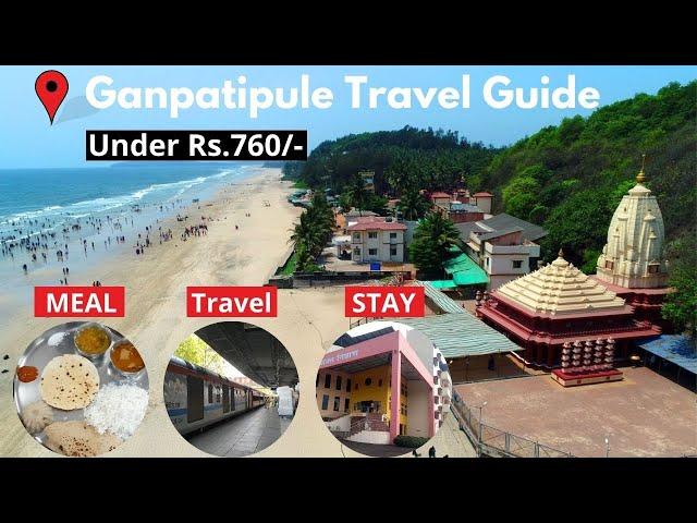 Ganpatipule Travel Guide | Rs.760 Budget | Mumbai to Ganpatipule | Ratnagiri | Ganpatipule beach