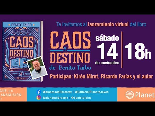 Benito Taibo Presenta "Caos y Destino" #ParaLeerEnLibertad