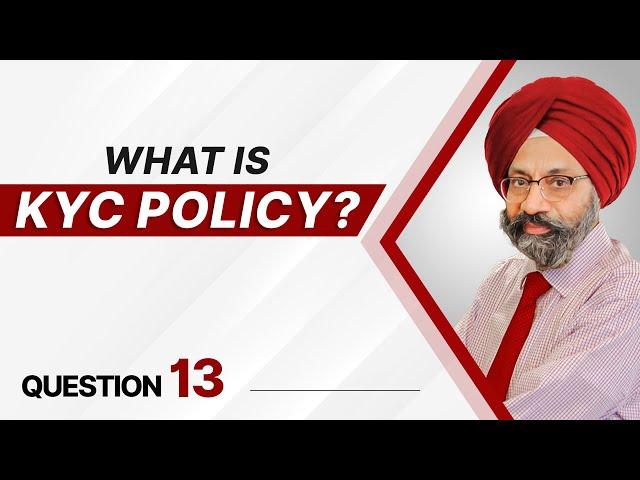 What is KYC Policy ? | Best Answer For Banking Aspirants | Mr. Jasbir Singh | IPB India