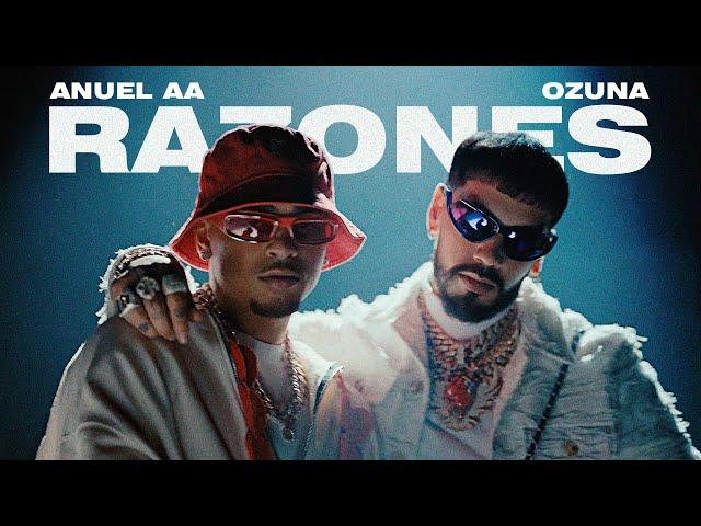 Anuel AA, Ozuna,  DJ Luian, Mambo Kingz - Razones (Video Oficial)