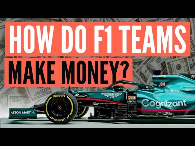 How do Formula 1 Teams Make Money?