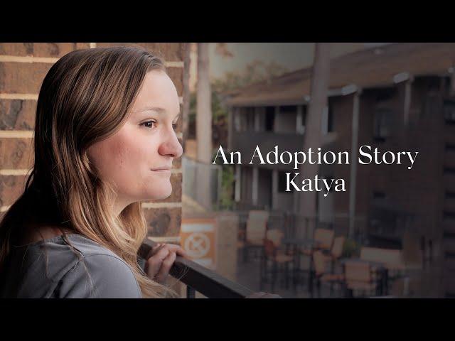 An Adoption Story: Ukrainian - American Adoptee Katya Reach Shares Her Emotional Story