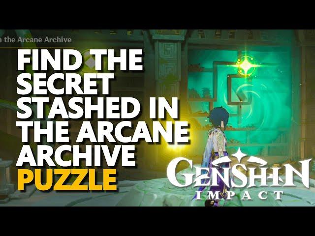 Find the secret stashed in the Arcane Archive Genshin Impact