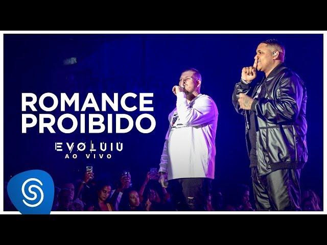 MC Kevin O Chris e Ferrugem - Romance Proibido (DVD Evoluiu) [Vídeo Oficial]