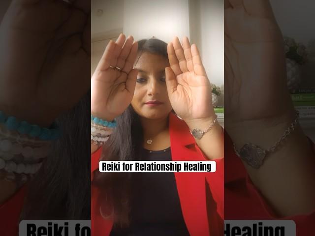 Reiki for relationship healing  #reiki #reikihealing #relationship