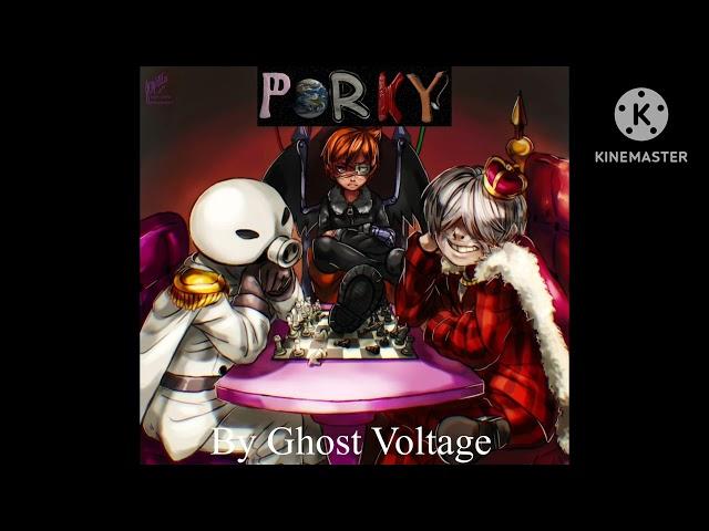 Porky By Ghost Voltage (Album Soundtrack)