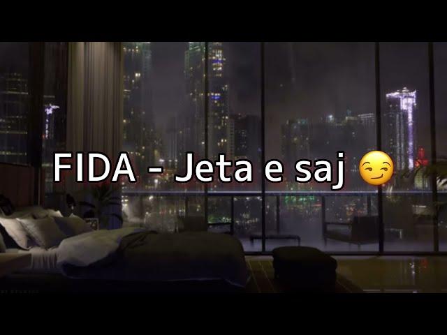 FIDA - Jeta e saj