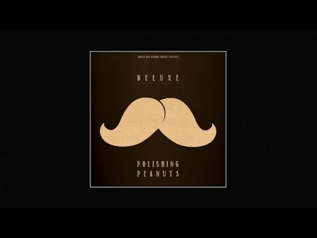 Deluxe - Polishing Peanuts - Full EP